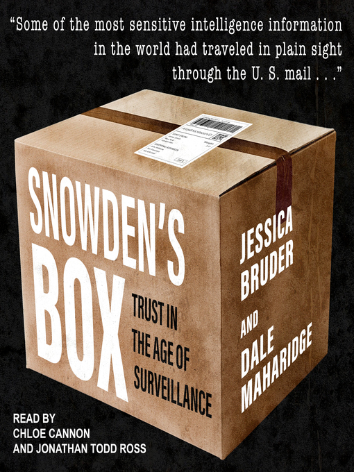 Title details for Snowden's Box by Jessica Bruder - Available